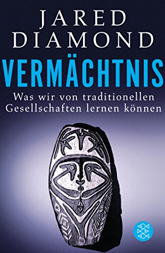 Download Vermächtnis: Was wir von traditionellen Gesellschaften lernen können Download Vermächtnis: Was wir von traditionellen Gesellschaften lernen können