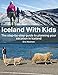 Produktbild Iceland With Kids: A Step by Step Guide to Planning Your Iceland Vacation