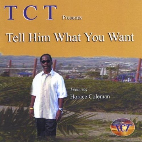 Price comparison product image Tell Him What You Want by Tct