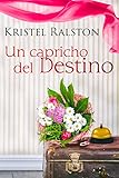  Un Capricho del Destino