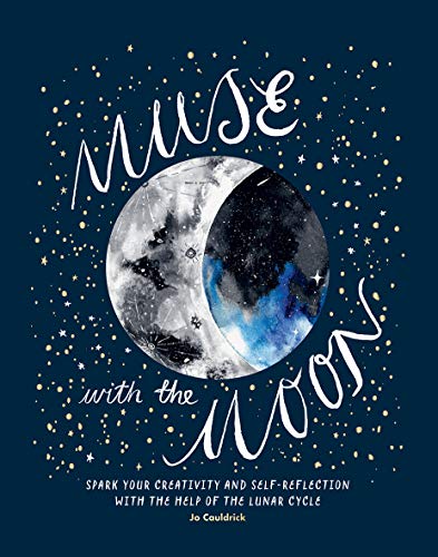 Muse with the Moon: Spark your creativity and self-reflection with the help of the lunar cycle