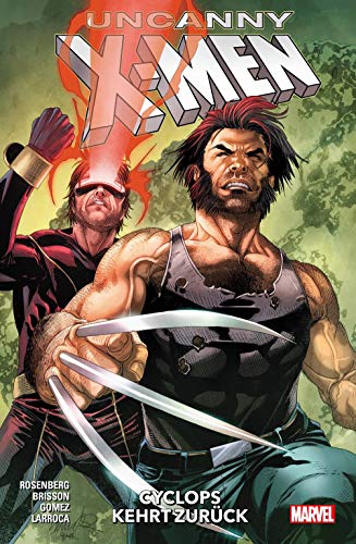 Uncanny X-Men - Neustart: Bd. 3