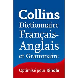 Collins Dictionnaire Français - Anglais et Grammaire