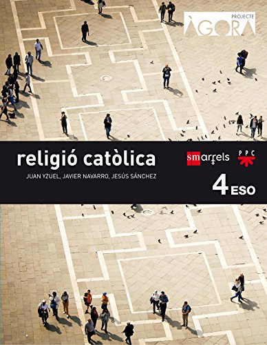 Religió catòlica 4 ESO Ágora