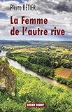FEMME DE L'AUTRE RIVE