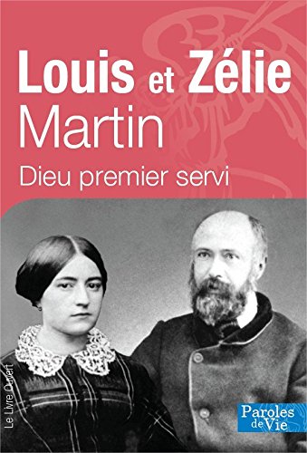 Louis et Zelie Martin Louis et Zelie Martin