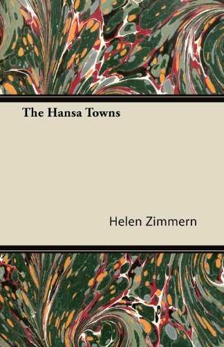 The Hansa Towns (English Edition) livre