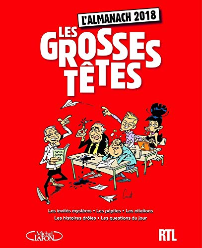 Télécharger L'almanach des Grosses Têtes 2018 PDF