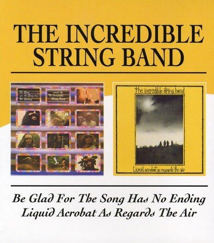 Be Glad For The Song Has No Ending / Liquid Acrobat As Regards The Air