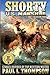 Produktbild Shorty: U.S. Marshal: Western Adventure Stories Inspired By Top Western Writer Paul L. Thompson (The Shorty: U.S. Marshal Western Series, Band 3)
