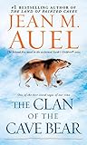 Image de The Clan of the Cave Bear (Enhanced Edition): Earth's Children, Book One