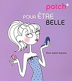 PATCH POUR ETRE BELLE