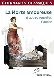 La morte amoureuse et autres nouvelles