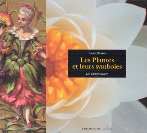 PLANTES ET LEURS SYMBOLES (LES)