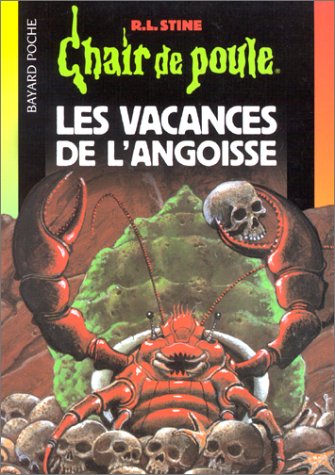 Les vacances de l'angoisse