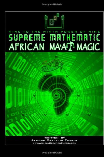 Supreme Mathematic African Ma'at Magic