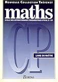 Mathématiques, cycle des apprentissages fondamentaux, CP : cycle 2. Livre du maître