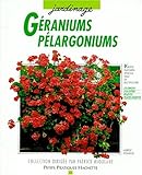 Géraniums et Pélargoniums : Pour qu'ils donnent le meilleur de leur floraison...