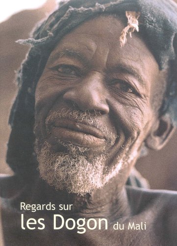 Gratuit Regards Sur Les Dogons Du Mali Pdf Telecharger Aleksandlouis