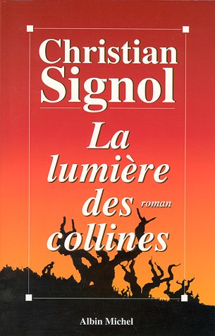 couverture de : La lumi&egrave;re des collines (2)