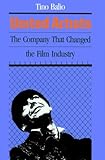 Image de United Artists: The Company That Changed the Film Industry