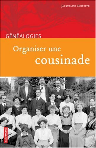 couverture de : Organiser une cousinade