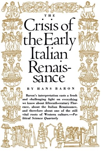 Télécharger Crisis of the Early Italian Renaissance Francais PDF