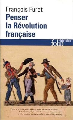 Gallimard Penser la Révolution française