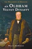 Image de An Oldham Velvet Dynasty: The Mellowdews of Moorside