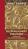 Vedanta - Die Wirklichkeit verstehen: Eine praktische Einführung by 