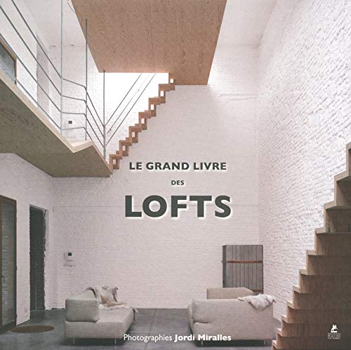 Download Grand livre des lofts Download Grand livre des lofts