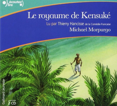 couverture de : Le royaume de Kensuk&eacute;