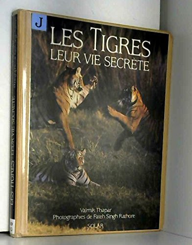 couverture de : Tigres (les)
