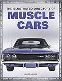 Illustrated Directory of Muscle Cars Illustrated Directory of Muscle Cars