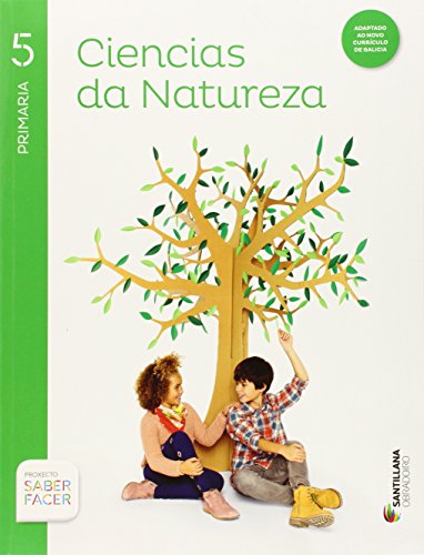 CIENCIAS DA NATUREZA 5 PRIMARIA SABER FACER