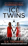 Bücher Neuerscheinungen 2022 - The Ice Twins von S. K. Tremayne
