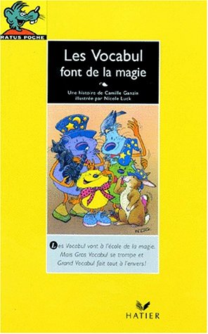 Les Vocabul font de la magie