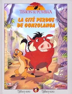 jaquette livre Timon & Pumbaa : La cité perdue de Gonzolanga
