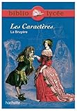 Les Caractères ou les Moeurs de ce siècle