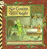 Sir Gawain And The Green Knight Sir Gawain And The Green Knight