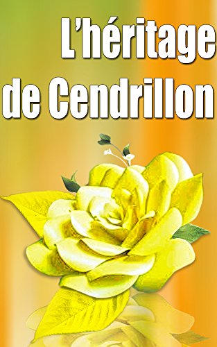 Livres Couvertures de L’héritage de Cendrillon