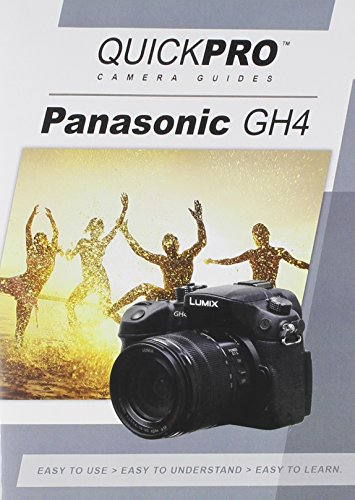 Preisvergleich Produktbild Panasonic GH4 Instructional DVD by QuickPro Camera Guides