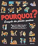 Pourquoi ? Encyclo des grandes questions