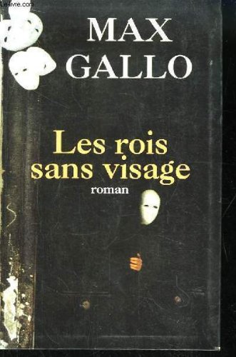 Les rois sans visage