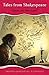 Tales from Shakespeare: An Award Essential Classic by William Shakespeare