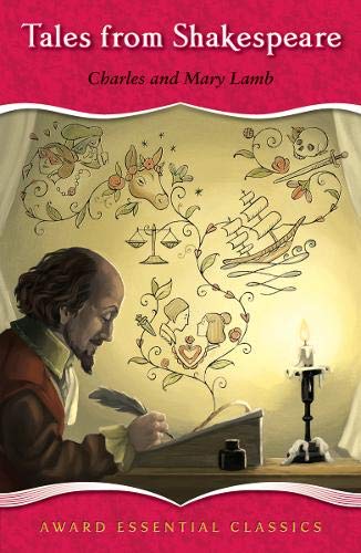 Tales from Shakespeare: An Award Essential Classic