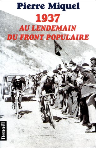 <a href="/node/2190">1937 au lendemain du Front Populaire</a>