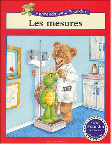 Apprends avec Franklin, les mesures