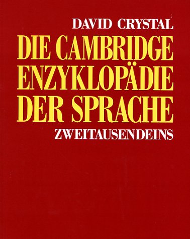 Download Die Cambridge Enzyklopädie der Sprache Download Die Cambridge Enzyklopädie der Sprache
