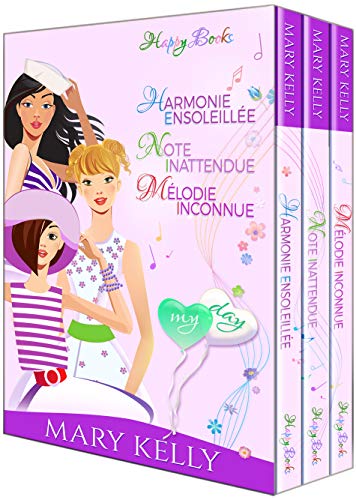 Télécharger My Day : Harmonie ensoleillée - Note inattendue - Mélodie inconnue Livre eBook France